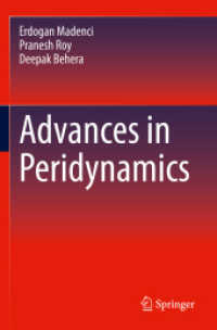Advances in Peridynamics