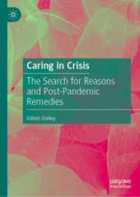 Caring in Crisis : The Search for Reasons and Post-Pandemic Remedies