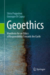 地球倫理学<br>Geoethics : Manifesto for an Ethics of Responsibility Towards the Earth