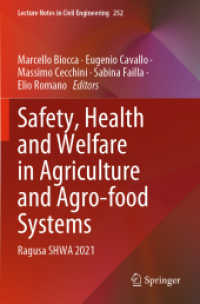 Safety, Health and Welfare in Agriculture and Agro-food Systems : Ragusa SHWA 2021 (Lecture Notes in Civil Engineering)