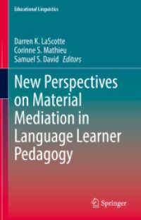 New Perspectives on Material Mediation in Language Learner Pedagogy (Educational Linguistics)