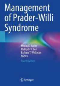 Management of Prader-Willi Syndrome （4. Aufl. 2023. x, 541 S. X, 541 p. 78 illus., 53 illus. in color. 254）