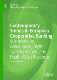 Contemporary Trends in European Cooperative Banking : Sustainability, Governance, Digital Transformation, and Health Crisis Response