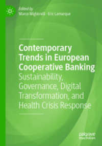 Contemporary Trends in European Cooperative Banking : Sustainability, Governance, Digital Transformation, and Health Crisis Response