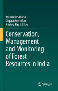 Conservation, Management and Monitoring of Forest Resources in India