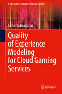 Quality of Experience Modeling for Cloud Gaming Services (T-labs Series in Telecommunication Services)
