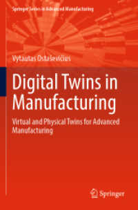 Digital Twins in Manufacturing : Virtual and Physical Twins for Advanced Manufacturing (Springer Series in Advanced Manufacturing)