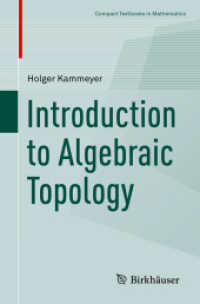 代数的位相幾何学入門（テキスト）<br>Introduction to Algebraic Topology (Compact Textbooks in Mathematics)