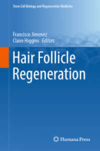 Hair Follicle Regeneration (Stem Cell Biology and Regenerative Medicine) （2022）