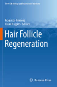 Hair Follicle Regeneration (Stem Cell Biology and Regenerative Medicine) （2022）