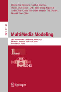 MultiMedia Modeling : 28th International Conference, MMM 2022, Phu Quoc, Vietnam, June 6-10, 2022, Proceedings, Part I (Lecture Notes in Computer Science)