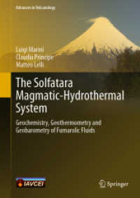 The Solfatara Magmatic-Hydrothermal System : Geochemistry, Geothermometry and Geobarometry of Fumarolic Fluids (Advances in Volcanology)