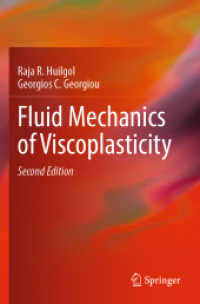 Fluid Mechanics of Viscoplasticity （2ND）
