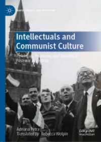 Intellectuals and Communist Culture : Itineraries, Problems, and Debates in Post-war Argentina (Marx, Engels, and Marxisms)