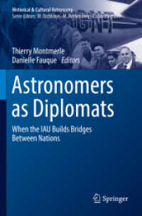 Astronomers as Diplomats : When the IAU Builds Bridges between Nations (Historical & Cultural Astronomy)