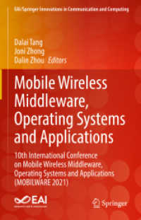 Mobile Wireless Middleware, Operating Systems and Applications : 10th International Conference on Mobile Wireless Middleware, Operating Systems and Applications (MOBILWARE 2021) (Eai/springer Innovations in Communication and Computing)
