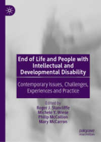 知的・発達障害を抱えた人々と終末期<br>End of Life and People with Intellectual and Developmental Disability : Contemporary Issues, Challenges, Experiences and Practice