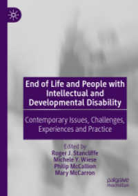 End of Life and People with Intellectual and Developmental Disability : Contemporary Issues, Challenges, Experiences and Practice