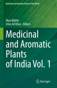 Medicinal and Aromatic Plants of India Vol. 1 (Medicinal and Aromatic Plants of the World)