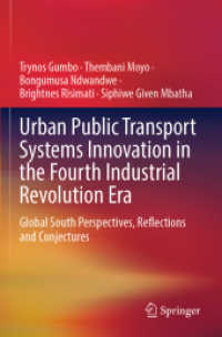 Urban Public Transport Systems Innovation in the Fourth Industrial Revolution Era : Global South Perspectives, Reflections and Conjectures