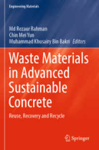 Waste Materials in Advanced Sustainable Concrete : Reuse, Recovery and Recycle (Engineering Materials)