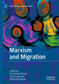 Marxism and Migration (Marx, Engels, and Marxisms)