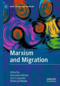 Marxism and Migration (Marx, Engels, and Marxisms)
