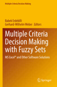 Multiple Criteria Decision Making with Fuzzy Sets : MS Excel® and Other Software Solutions (Multiple Criteria Decision Making)
