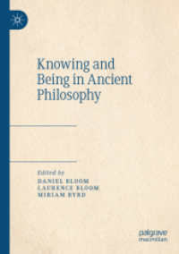 Knowing and Being in Ancient Philosophy （2022）