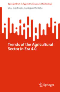 Trends of the Agricultural Sector in Era 4.0 (Springerbriefs in Applied Sciences and Technology)