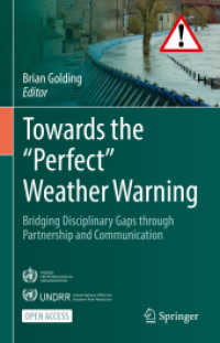 Towards the 'Perfect' Weather Warning : Bridging Disciplinary Gaps through Partnership and Communication