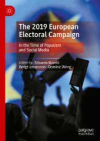 The 2019 European Electoral Campaign : In the Time of Populism and Social Media
