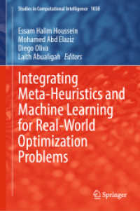 Integrating Meta-Heuristics and Machine Learning for Real-World Optimization Problems (Studies in Computational Intelligence)
