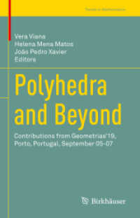 Polyhedra and Beyond : Contributions from Geometrias'19, Porto, Portugal, September 05-07 (Trends in Mathematics)