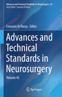 Advances and Technical Standards in Neurosurgery : Volume 45 (Advances and Technical Standards in Neurosurgery)