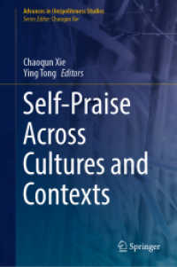 Self-Praise Across Cultures and Contexts (Advances in (Im)politeness Studies) （2022）