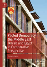 Pacted Democracy in the Middle East : Tunisia and Egypt in Comparative Perspective (St Antony's Series)