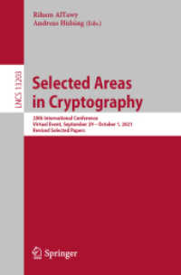 Selected Areas in Cryptography : 28th International Conference, Virtual Event, September 29 - October 1, 2021, Revised Selected Papers (Lecture Notes in Computer Science)