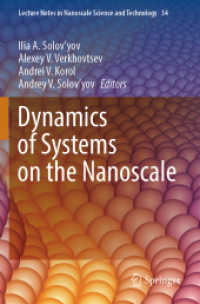 Dynamics of Systems on the Nanoscale (Lecture Notes in Nanoscale Science and Technology)