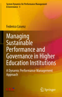 Managing Sustainable Performance and Governance in Higher Education Institutions : A Dynamic Performance Management Approach (System Dynamics for Performance Management & Governance)