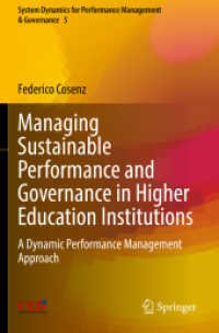 Managing Sustainable Performance and Governance in Higher Education Institutions : A Dynamic Performance Management Approach (System Dynamics for Performance Management & Governance)