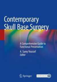 Contemporary Skull Base Surgery : A Comprehensive Guide to Functional Preservation