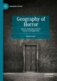 Geography of Horror : Spaces, Hauntings and the American Imagination (Palgrave Gothic)