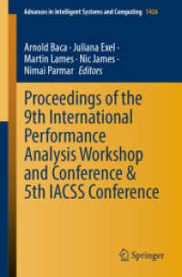 Proceedings of the 9th International Performance Analysis Workshop and Conference & 5th IACSS Conference (Advances in Intelligent Systems and Computing)