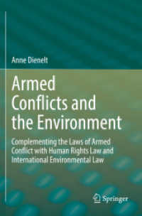 Armed Conflicts and the Environment : Complementing the Laws of Armed Conflict with Human Rights Law and International Environmental Law