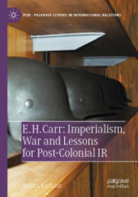 E. H. Carr: Imperialism, War and Lessons for Post-Colonial IR (Palgrave Studies in International Relations) （2022）