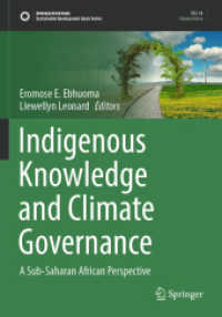Indigenous Knowledge and Climate Governance : A Sub-Saharan African Perspective (Sustainable Development Goals Series)