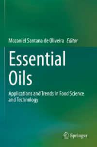 Essential Oils : Applications and Trends in Food Science and Technology