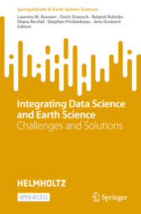 Integrating Data Science and Earth Science : Challenges and Solutions (Springerbriefs in Earth System Sciences)