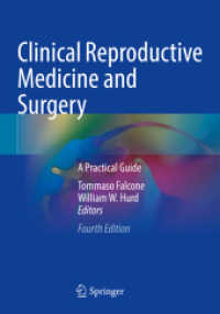 Clinical Reproductive Medicine and Surgery : A Practical Guide （4TH）